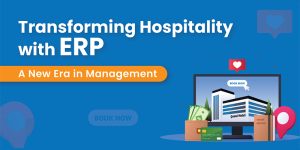 ERP software streamlining hospitality management processes