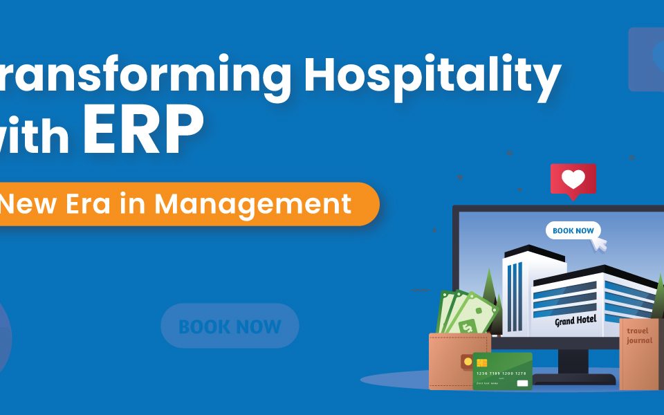 ERP software streamlining hospitality management processes